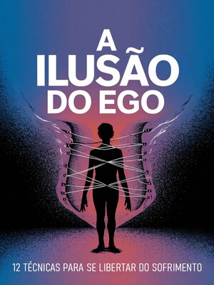 cover image of A Ilusão do Ego